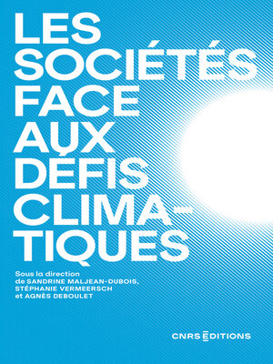 cover image of Les sociétés face aux défis climatiques
